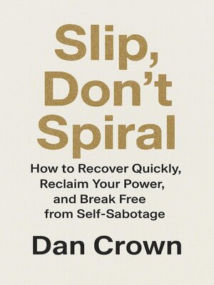 cover image of Slip, Don't Spiral